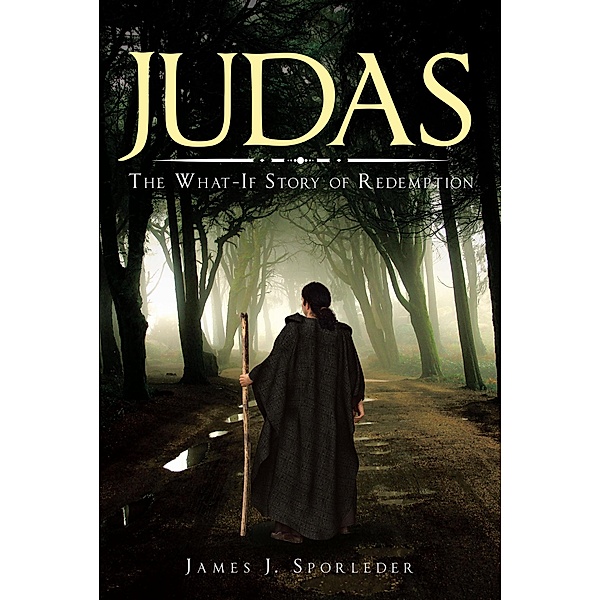Judas, James J. Sporleder