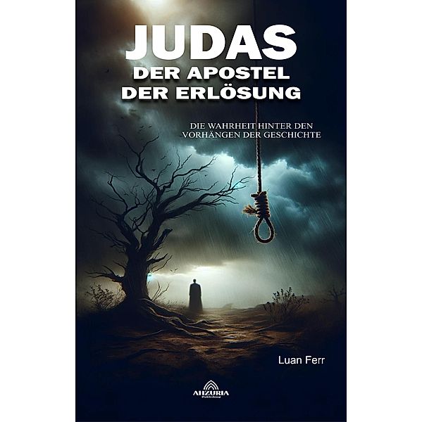 Judas Der Apostel der Erlösung, Luan Ferr