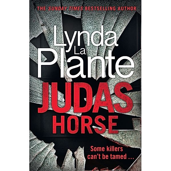 Judas Horse, Lynda La Plante