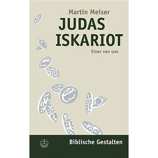 Judas Iskariot, Martin Meiser
