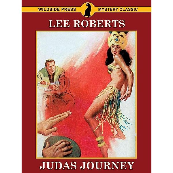 Judas Journey / Wildside Press, Lee Roberts