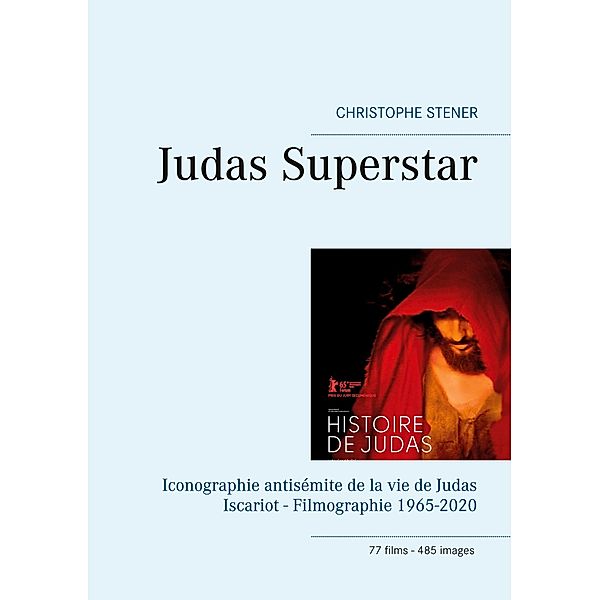 Judas Superstar, Christophe Stener