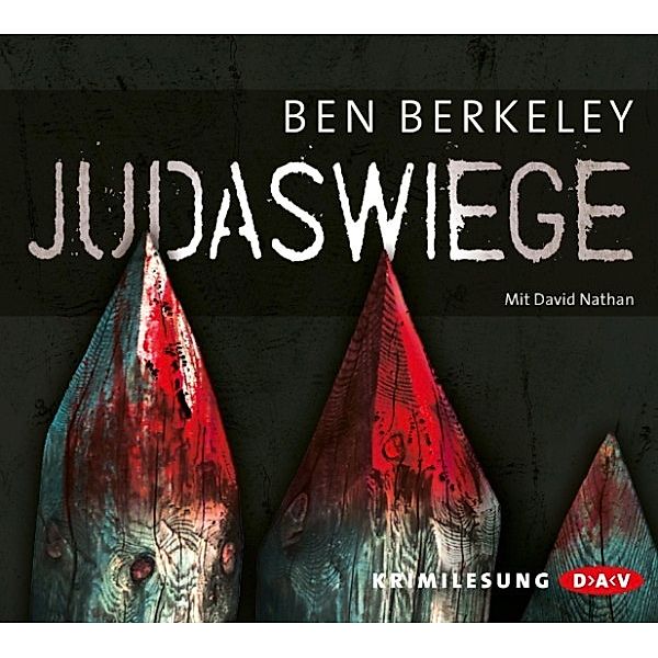 Judaswiege, Ben Berkeley