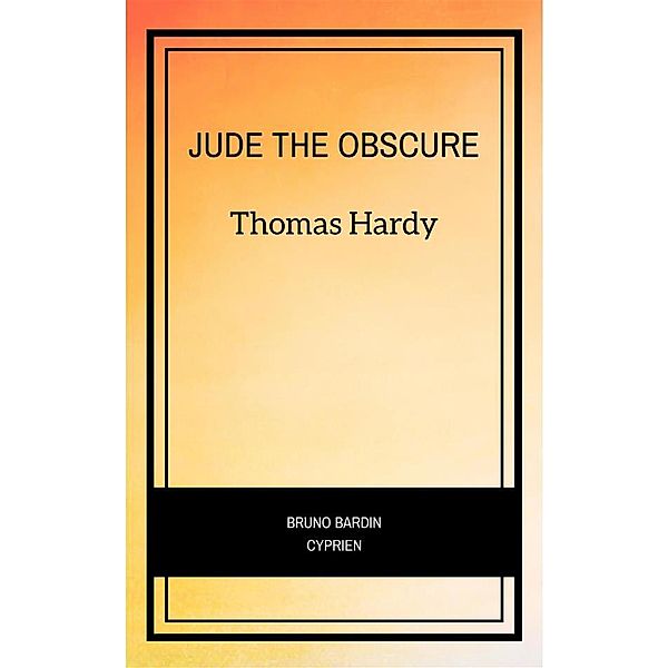 Jude The Obscure, Thomas Hardy