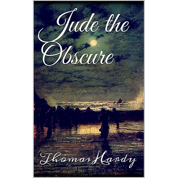 Jude the Obscure, Thomas Hardy