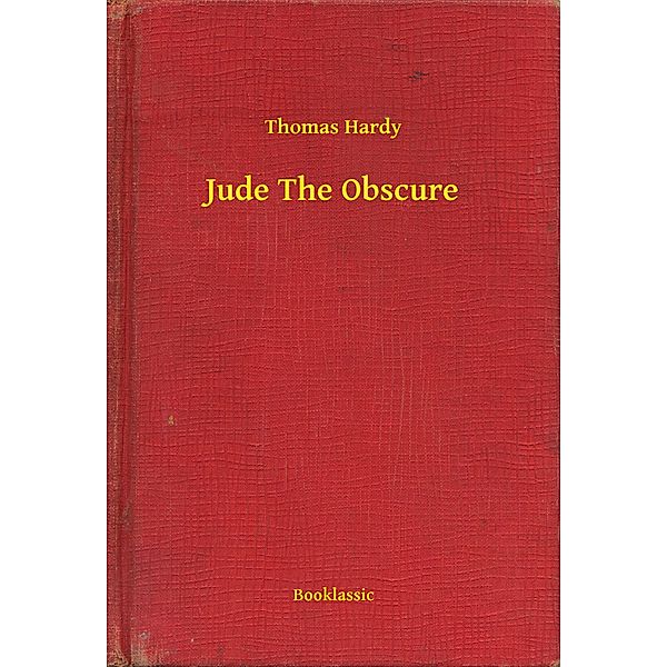 Jude The Obscure, Thomas Hardy