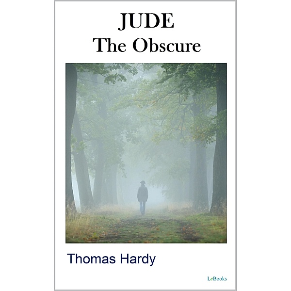 JUDE THE OBSCURE, Thomas Hardy