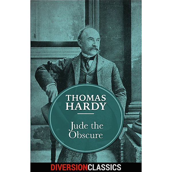 Jude the Obscure (Diversion Classics), Thomas Hardy