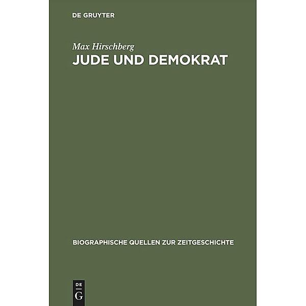 Jude und Demokrat, Max Hirschberg