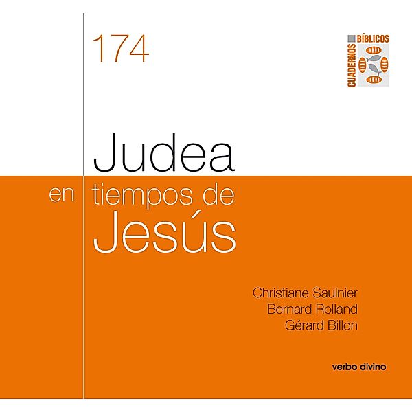 Judea en tiempos de Jesús / Cuadernos Bíblicos, Gérard Billon, Bernard Rolland, Christiane Saulnier