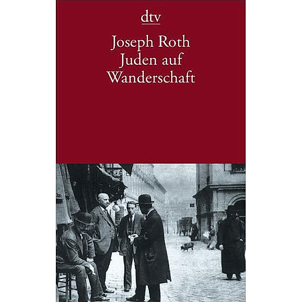 Juden auf Wanderschaft, Joseph Roth