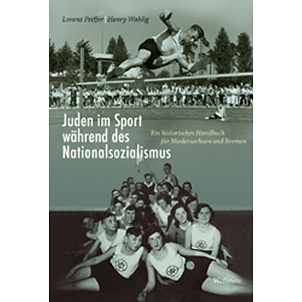 Juden im Sport während des Nationalsozialismus, Lorenz Peiffer, Henry Wahlig