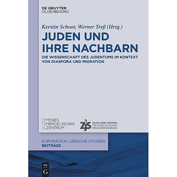 Juden und ihre Nachbarn / Europäisch-jüdische Studien - Beiträge Bd.60
