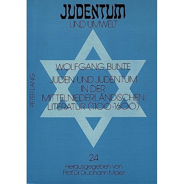 Juden und Judentum in der mittelniederländischen Literatur (1100-1600), Wolfgang Bunte