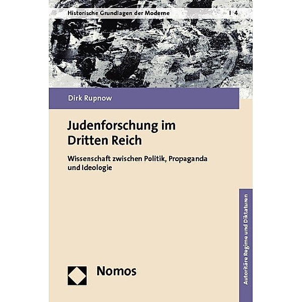 Judenforschung im Dritten Reich, Dirk Rupnow