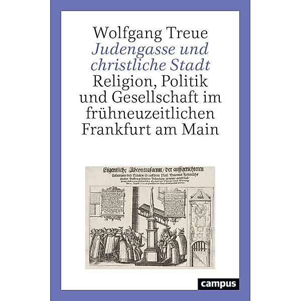 Judengasse und christliche Stadt, Wolfgang Treue