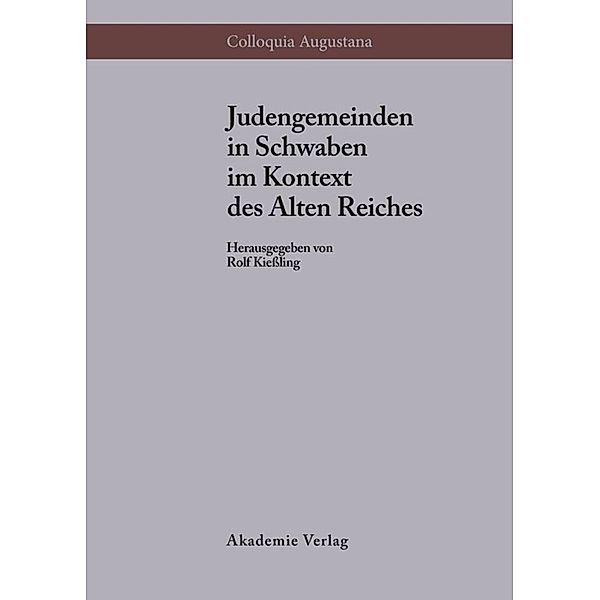 Judengemeinden in Schwaben im Kontext des Alten Reiches