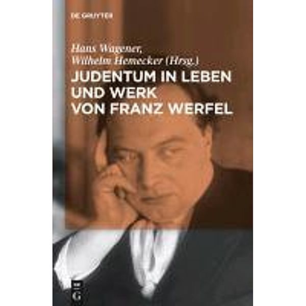 Judentum in Leben und Werk von Franz Werfel