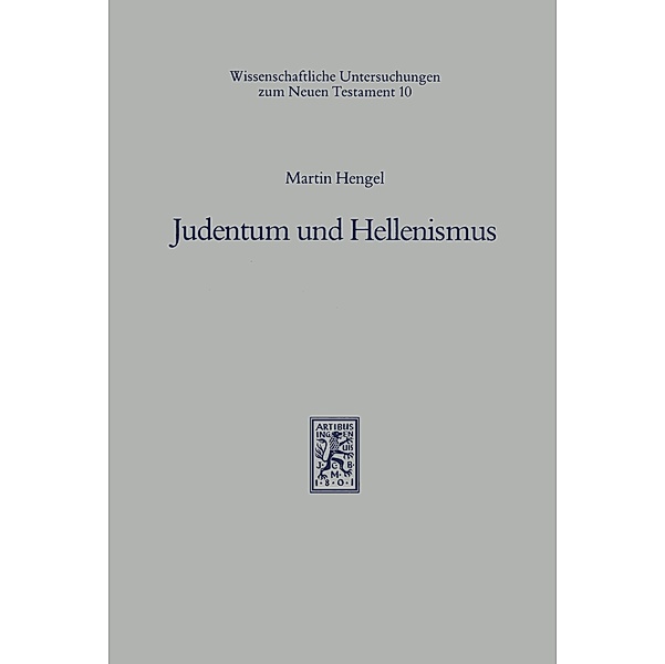 Judentum und Hellenismus, Martin Hengel