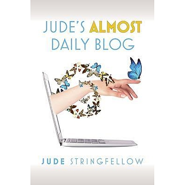 Jude's Almost Daily Blog, Jude Stringfellow