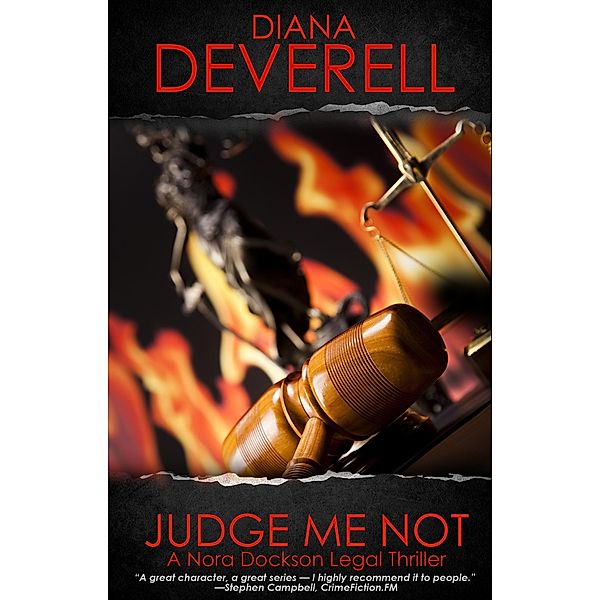 Judge Me Not (Nora Dockson Legal Thrillers, #4) / Nora Dockson Legal Thrillers, Diana Deverell