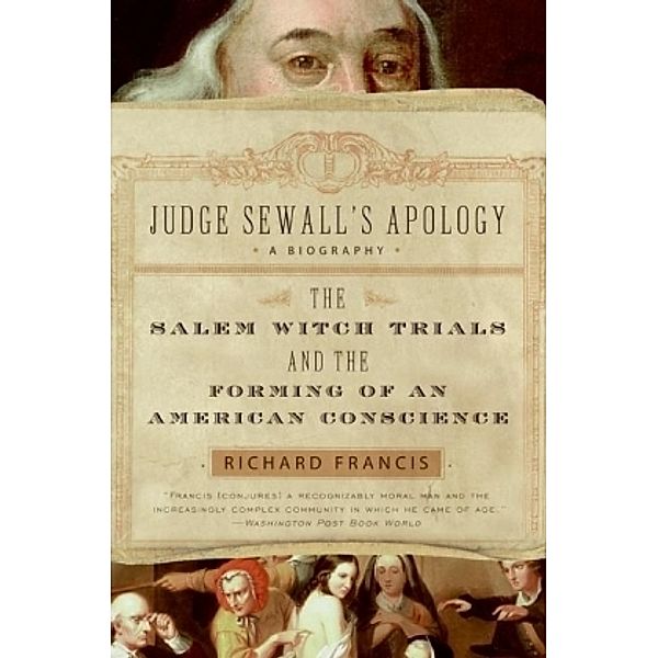 Judge Sewall's Apology, Richard Francis