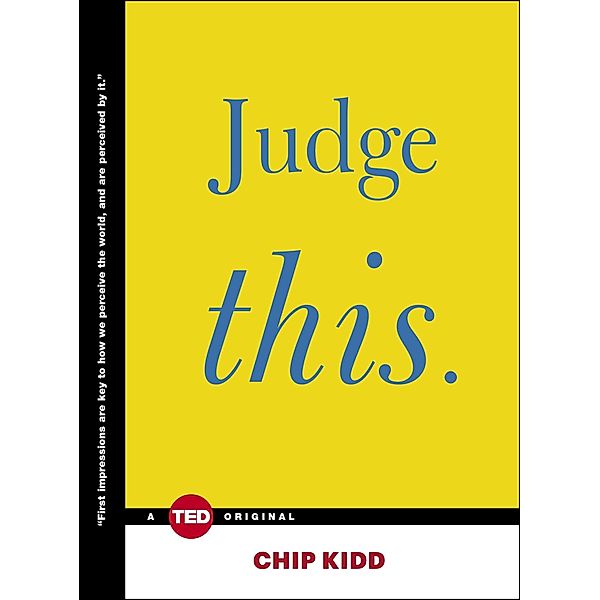 Judge This, Chip Kidd