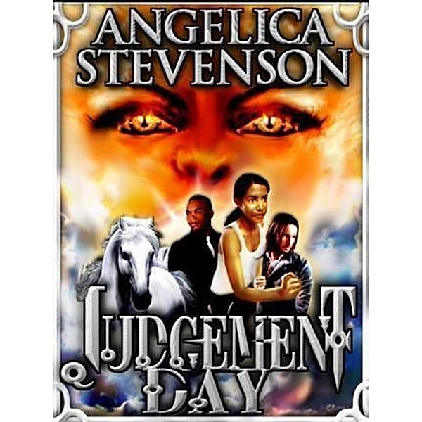 Judgement Day, Angelica Stevenson