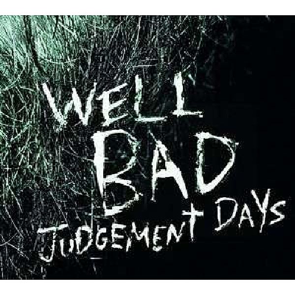 Judgement Days (Vinyl), WellBad