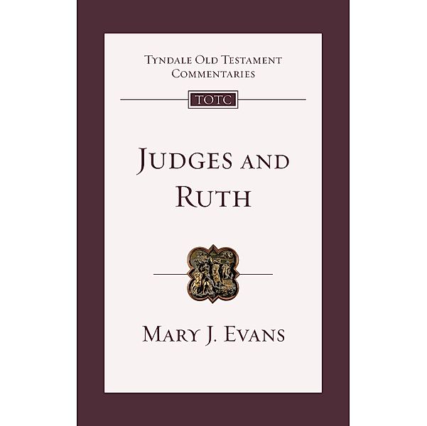 Judges and Ruth, Mary Evans