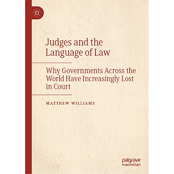 Judges and the Language of Law, Matthew Williams