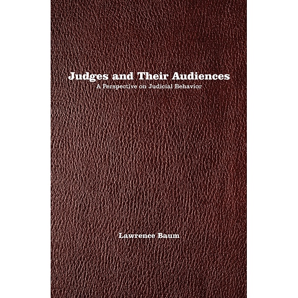 Judges and Their Audiences, Lawrence Baum