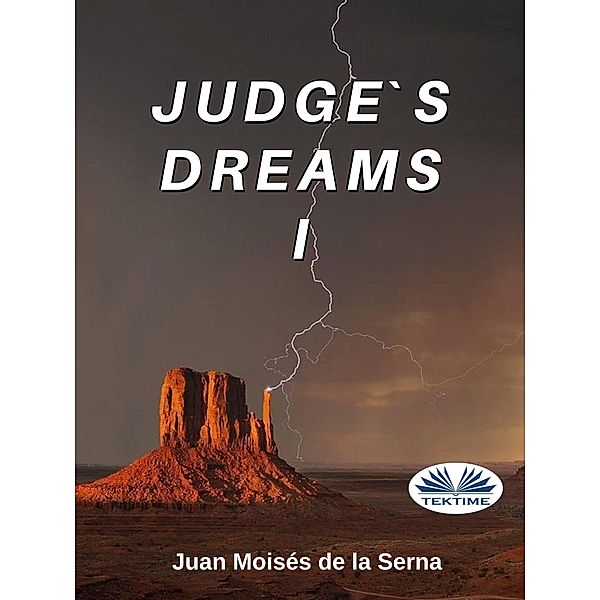 Judge's Dreams I, Juan Moisés de La Serna