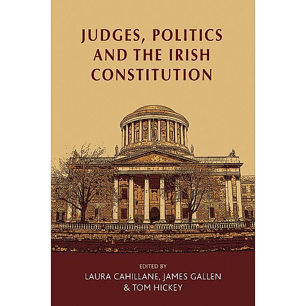 Judges, politics and the Irish Constitution