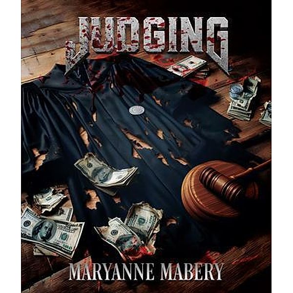 Judging, Maryanne Mabery