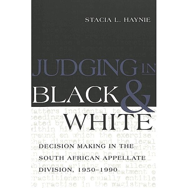 Judging in Black and White, Stacia L. Haynie