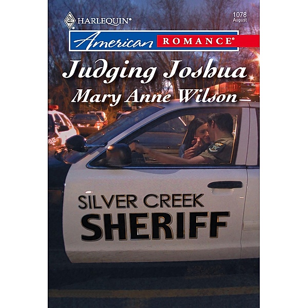 Judging Joshua (Mills & Boon American Romance) / Mills & Boon American Romance, Mary Anne Wilson