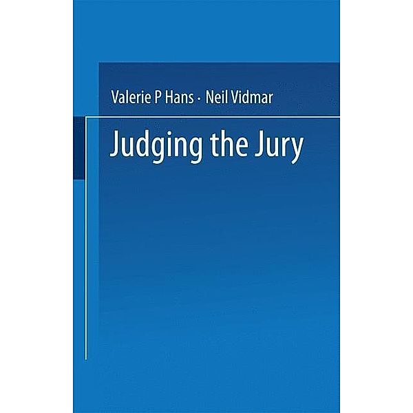 Judging the Jury, Valerie P. Hans, Neil Vidmar