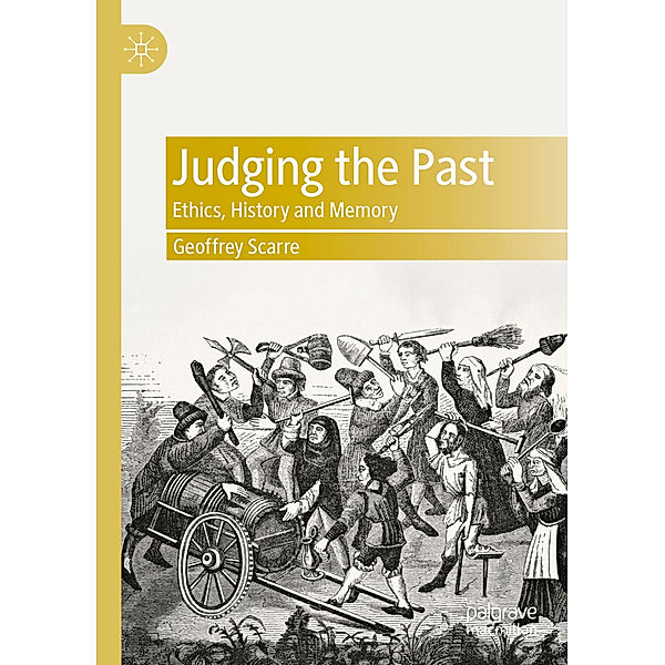 Judging the Past, Geoffrey Scarre