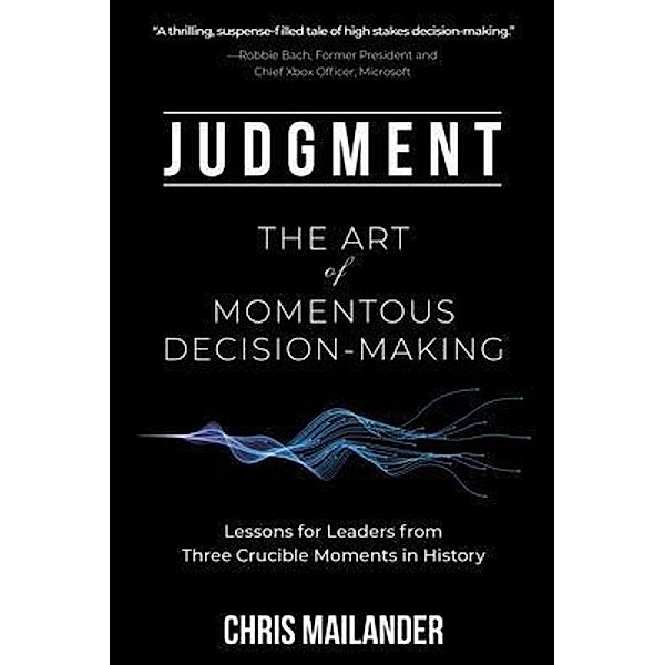 Judgment, Chris Mailander