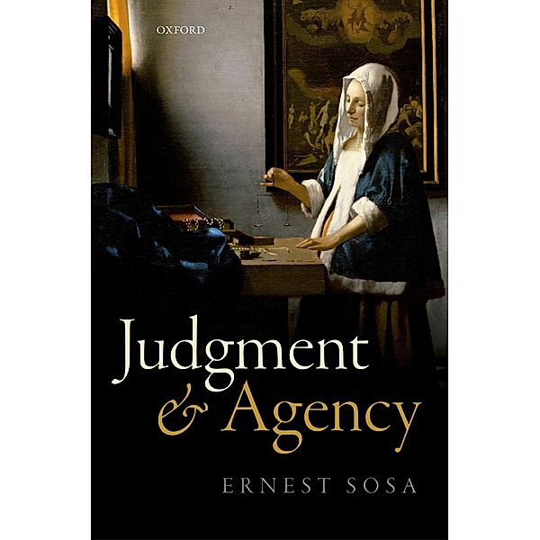 Judgment and Agency, Ernest Sosa
