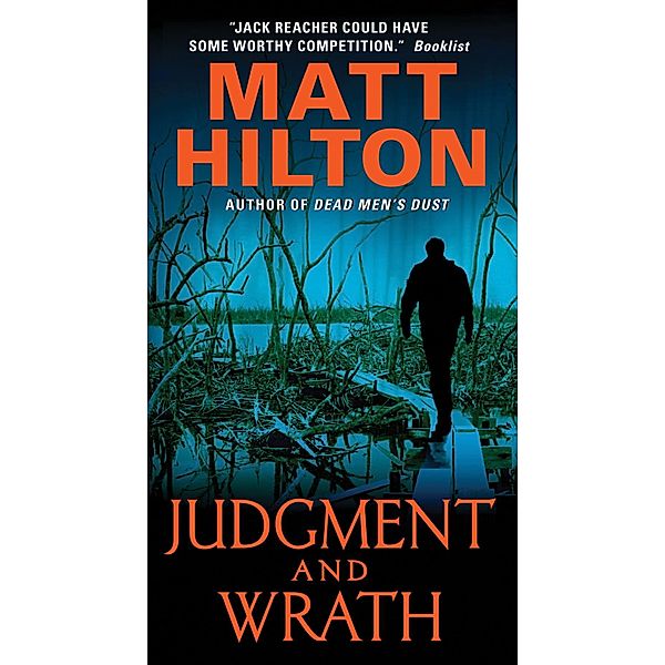 Judgment and Wrath / Joe Hunter Novels Bd.2, Matt Hilton