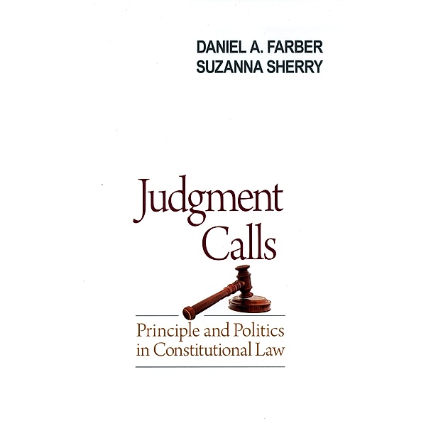 Judgment Calls, Daniel A. Farber, Suzanna Sherry