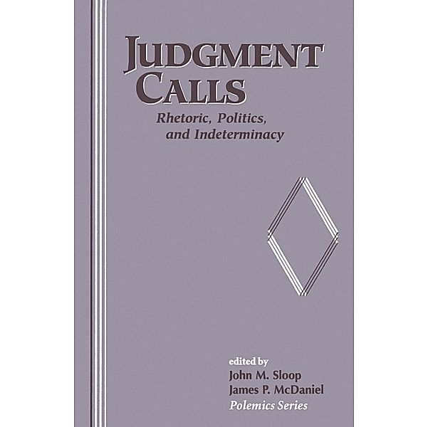 Judgment Calls, John Sloop