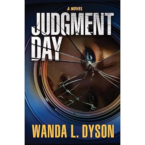 Judgment Day, Wanda Dyson