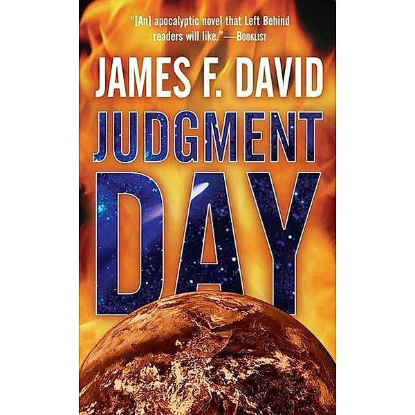 Judgment Day, James F. David