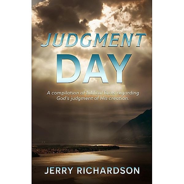 Judgment Day, JERRY RICHARDSON