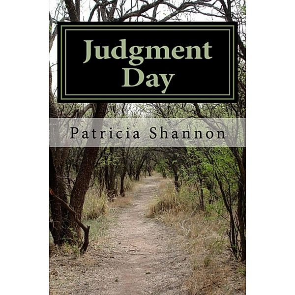 Judgment Day / Patricia Shannon, Patricia Shannon