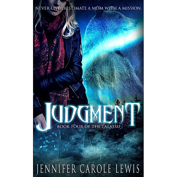 Judgment (Lalassu, #4) / Lalassu, Jennifer Carole Lewis