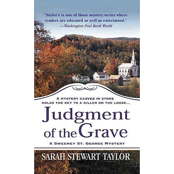 Judgment of the Grave / Sweeney St. George Mysteries Bd.3, Sarah Stewart Taylor